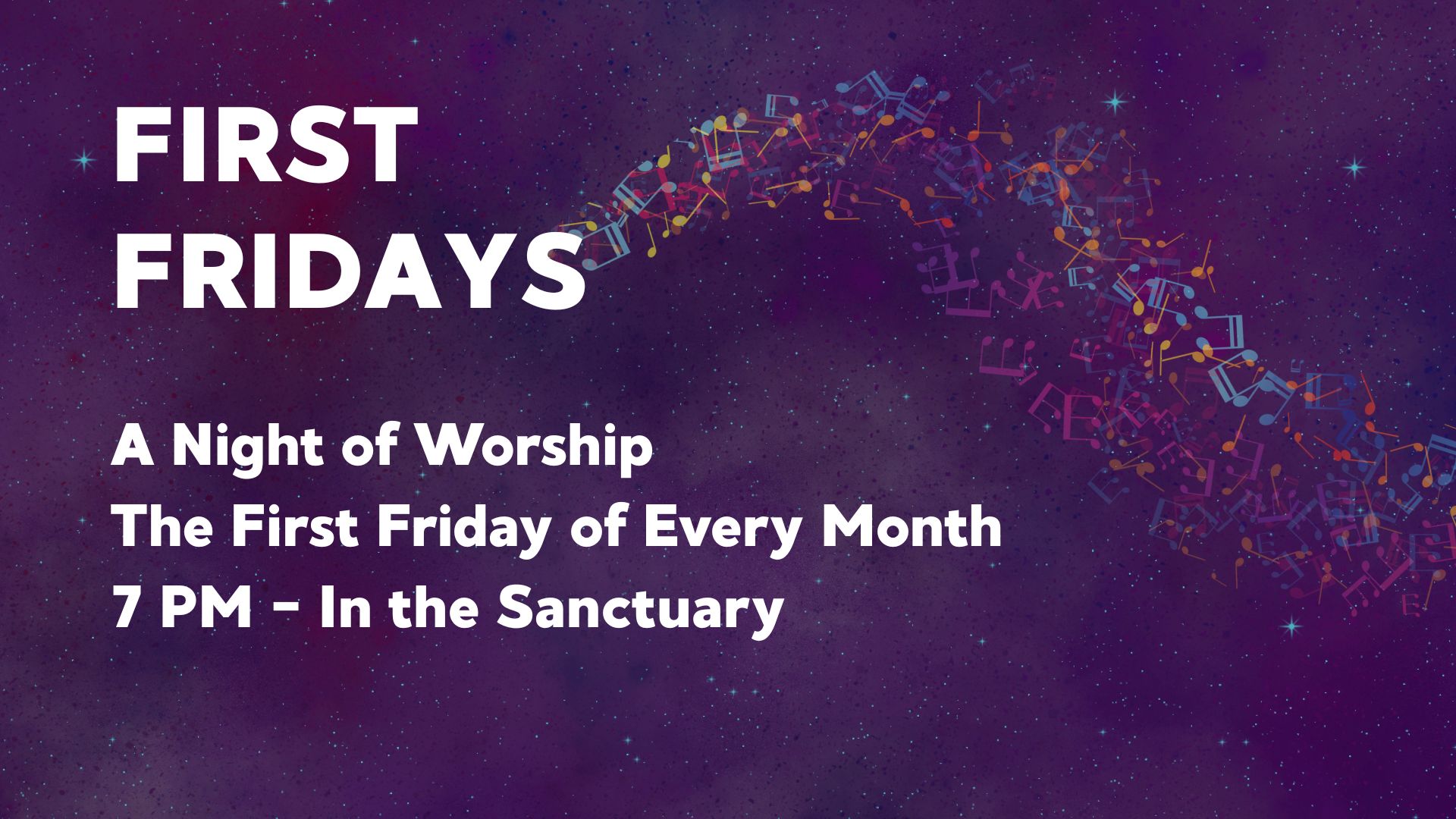 First Fridays: A Night of Worship